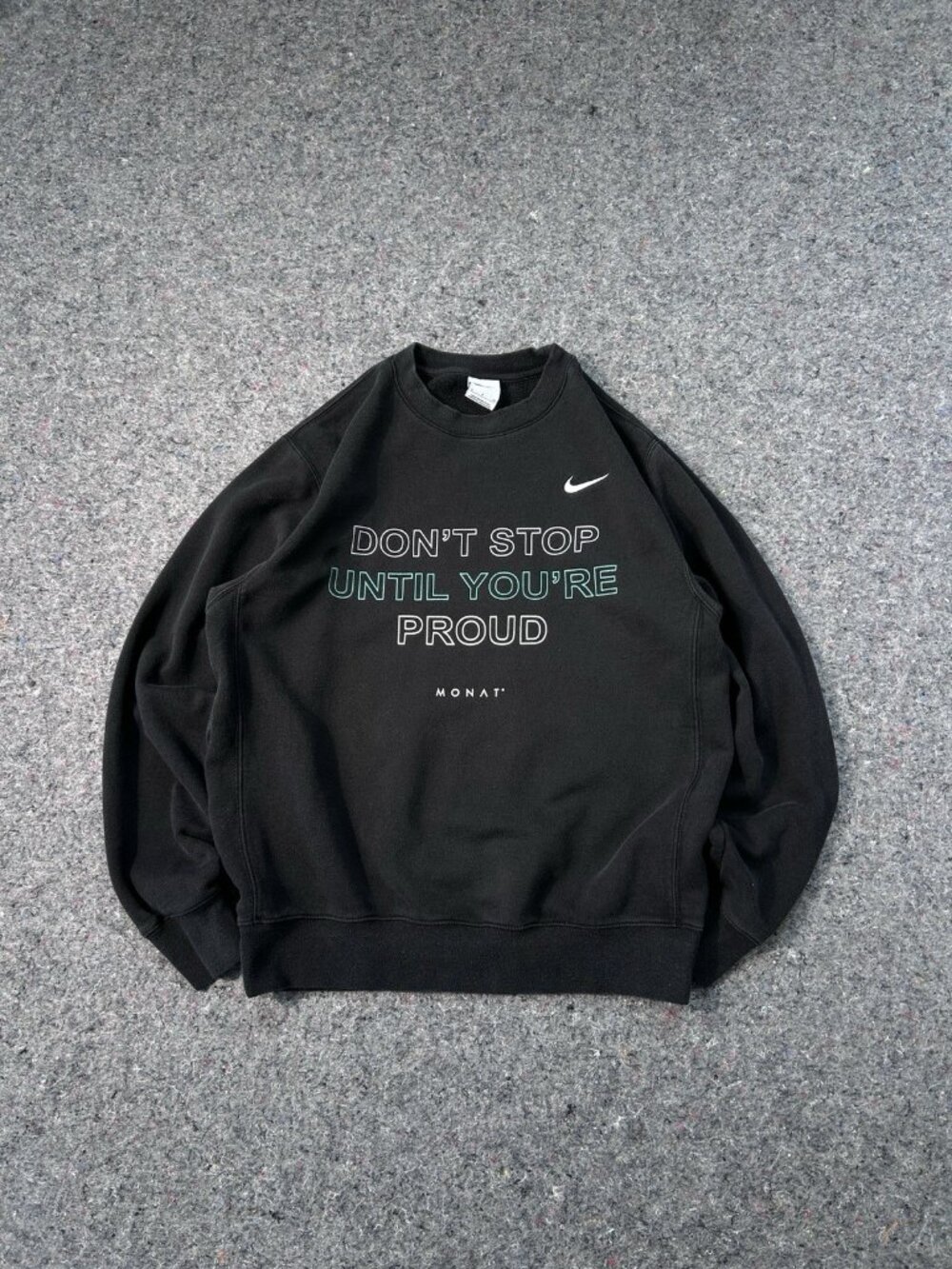 Nike x MONAT “Don’t Stop Until You’re Proud” Crewneck Sweatshirt S Size